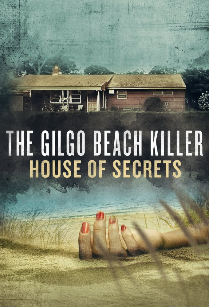 The Gilgo Beach Killer: House of Secrets Image