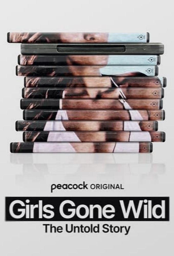 Girls Gone Wild: The Untold Story Image
