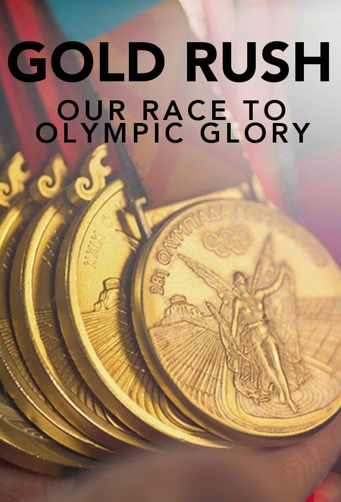 Gold Rush: Our Race to Olympic Glory Image
