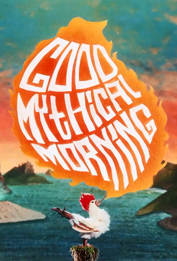 Good Mythical Morning series poster