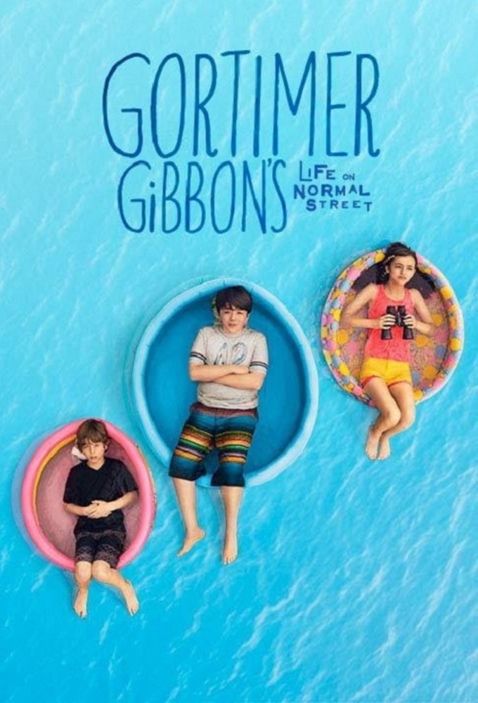 Gortimer Gibbon's Life on Normal Street series poster