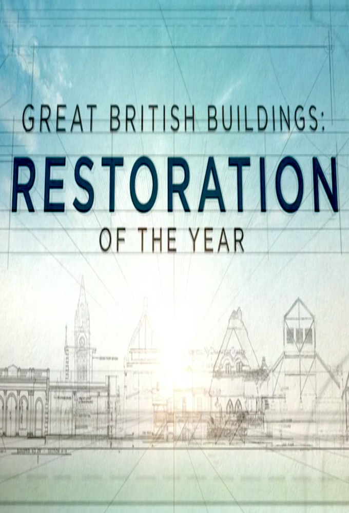 Great British Buildings: Restoration of the Year Image