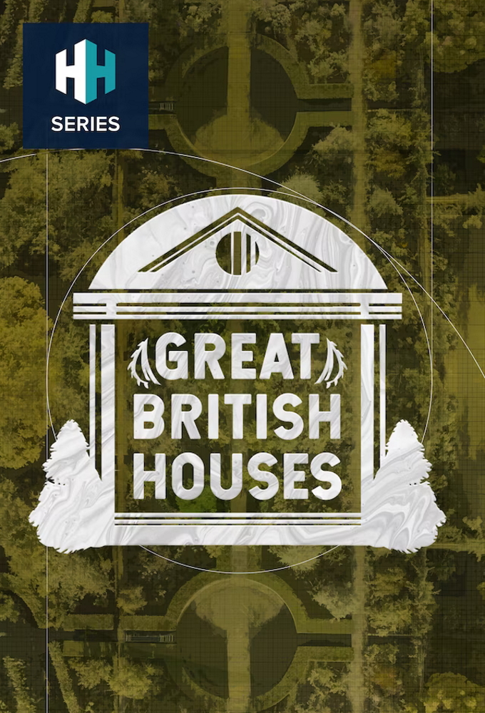 Great British Houses season 1 on History Hit
