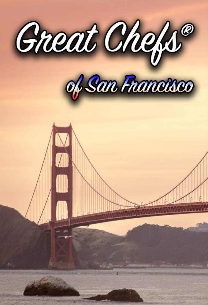 Great Chefs of San Francisco series poster
