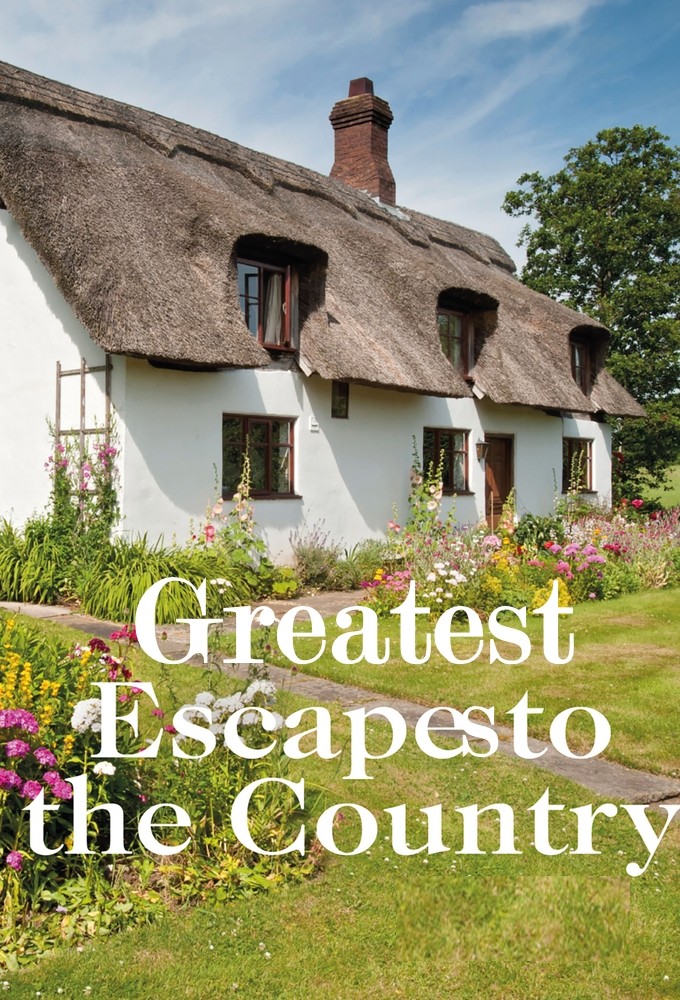 Greatest Escapes to the Country Image