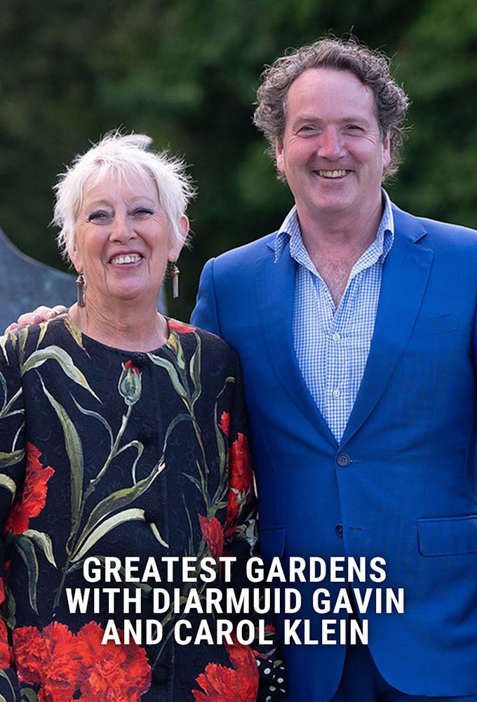 Greatest Gardens with Diarmuid Gavin and Carol Klein Image