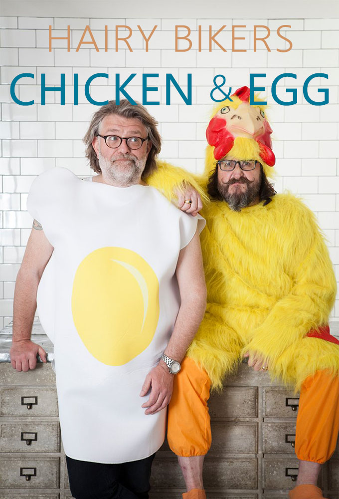 The Hairy Bikers: Chicken & Egg series poster