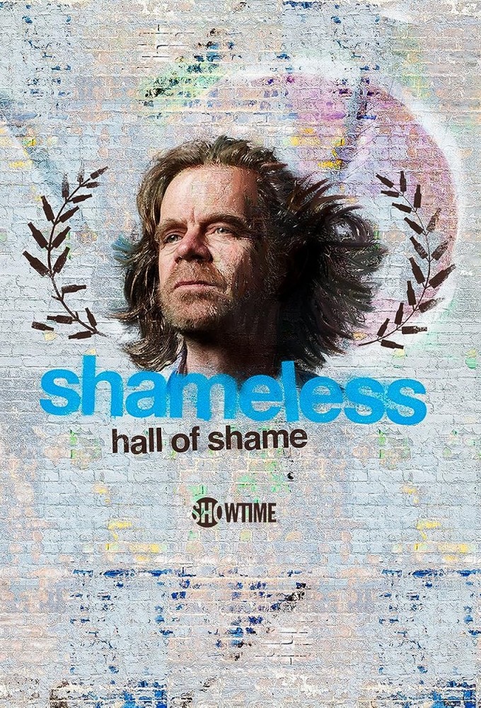 Shameless Hall of Shame series poster