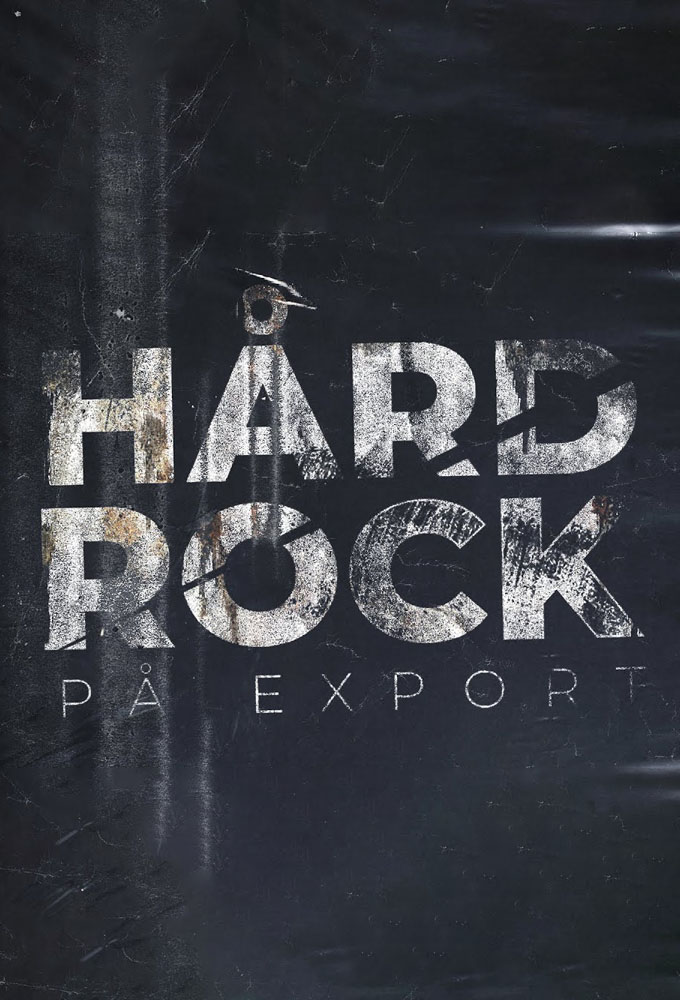 Hård Rock På Export series poster