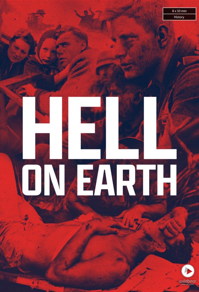Hell On Earth: WWII series poster