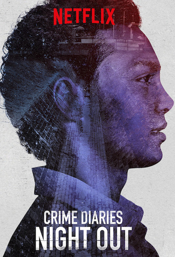 Crime Diaries: Night Out series poster