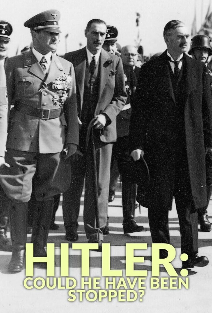 Hitler: Could He Have Been Stopped? series poster