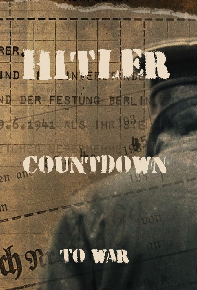 Hitler: Countdown to War series poster