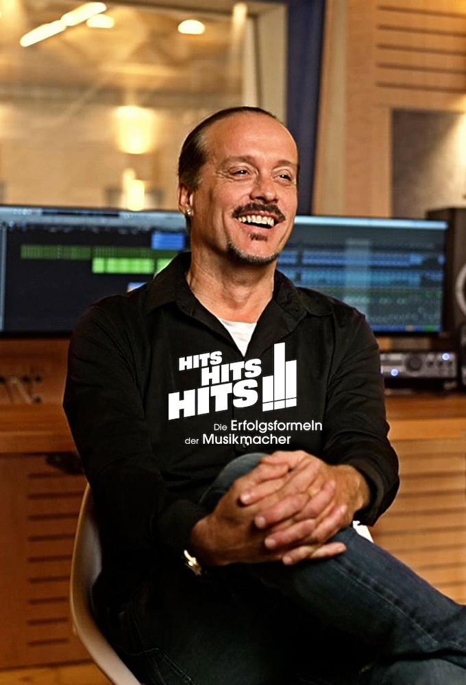 Hits! Hits! Hits! - Die Erfolgsformeln der Musikmacher Image