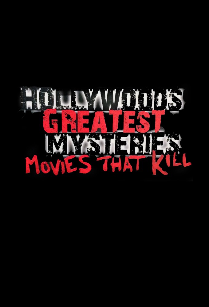 Hollywood's Greatest Mysteries: Movies That Kill series poster