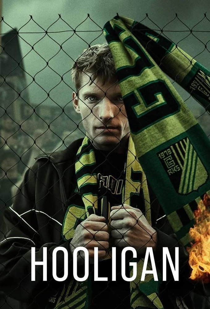 The Hooligan series poster