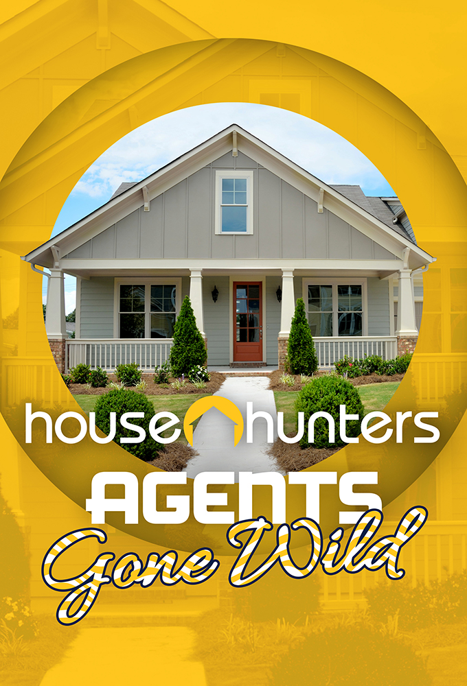 House Hunters: Agents Gone Wild Image