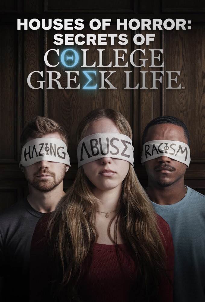 Houses of Horror: Secrets of College Greek Life series poster