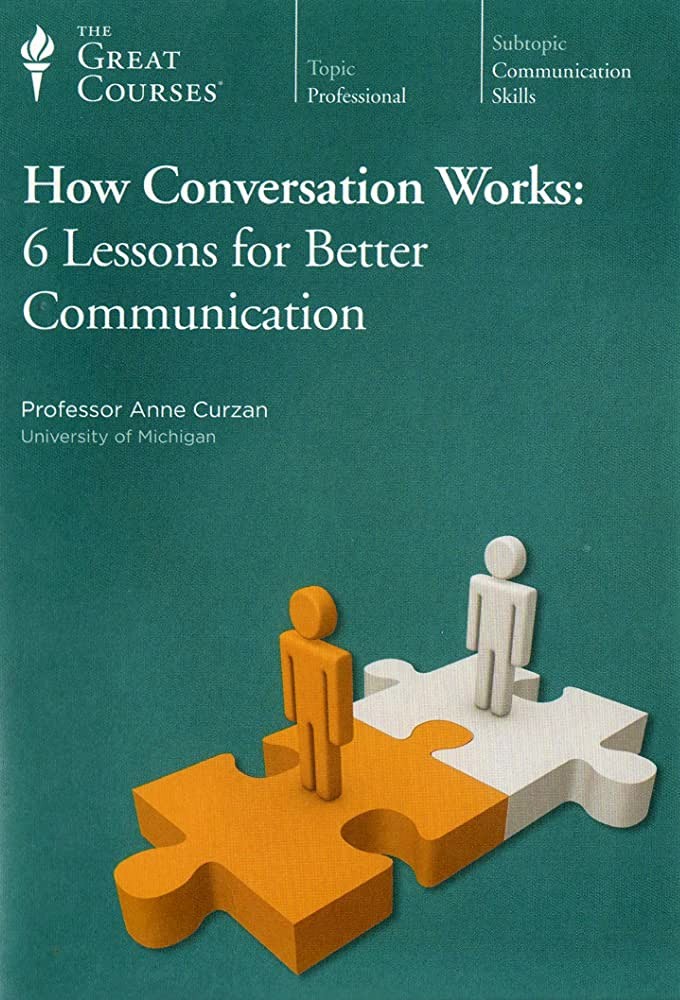 How Conversation Works: 6 Lessons for Better Communication series poster