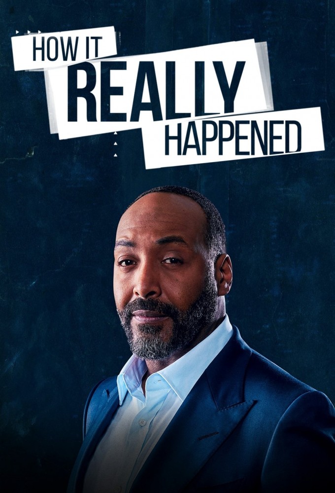 How It Really Happened series poster