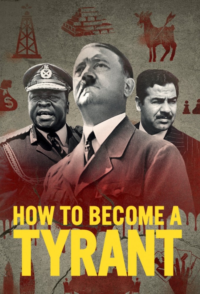 How to Become a Tyrant series poster