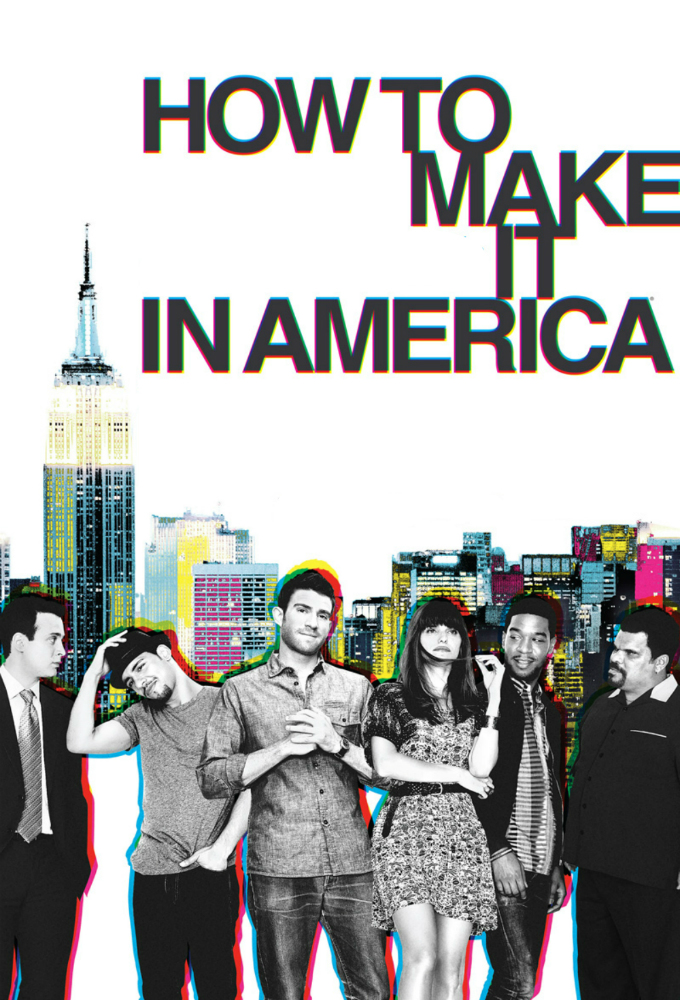 How to Make It in America series poster