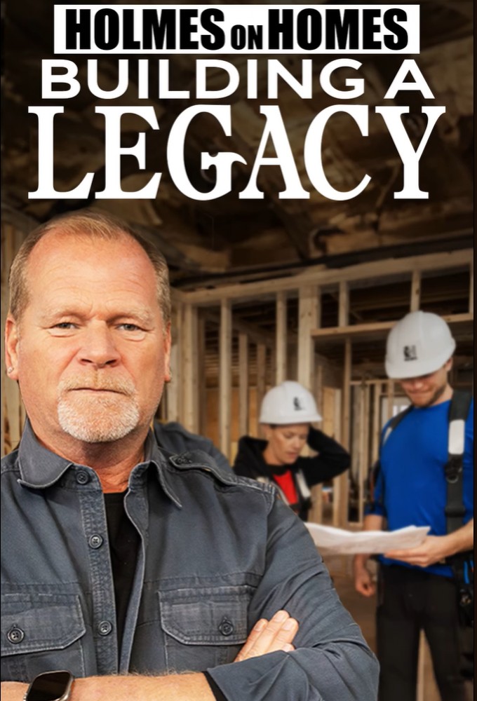 Holmes on Homes: Building a Legacy Image