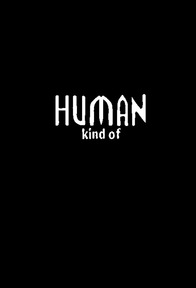 Human Kind Of series poster