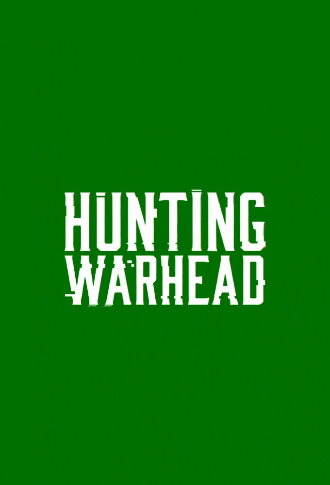 Hunting Warhead series poster