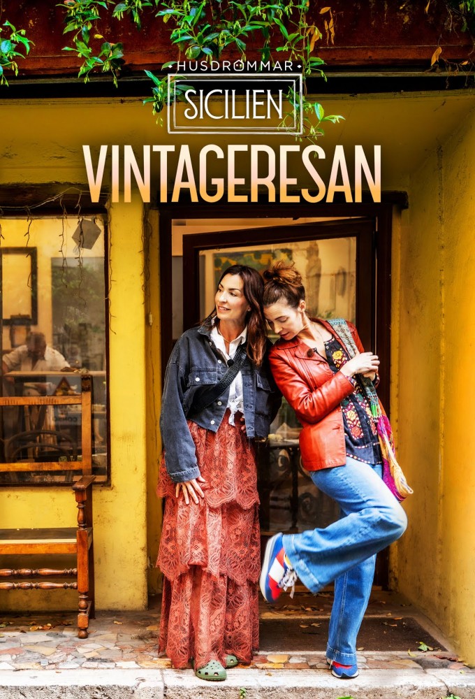 Husdrömmar Sicilien: Vintageresan series poster