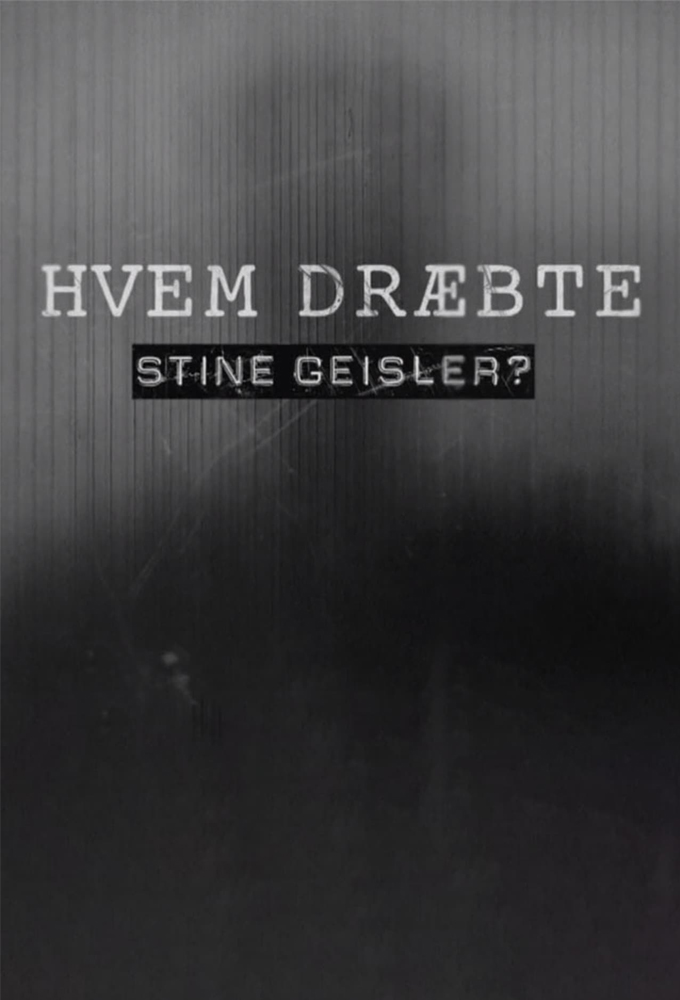 Hvem Draebte Stine Geisler? Image