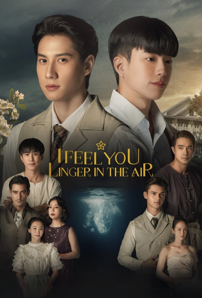 I Feel You Linger in the Air series poster