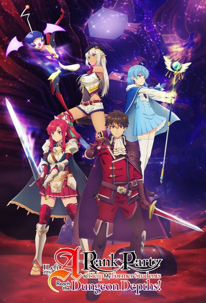 I Left my A-Rank Party to Help My Former Students Reach the Dungeon Depths! series poster