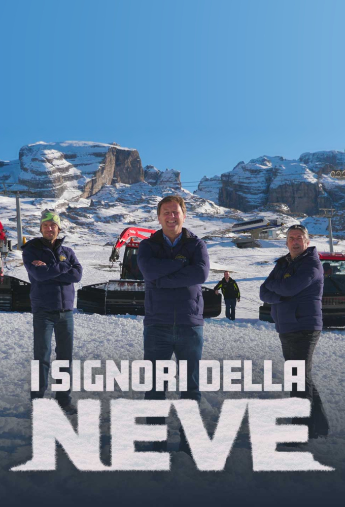 I signori della neve series poster