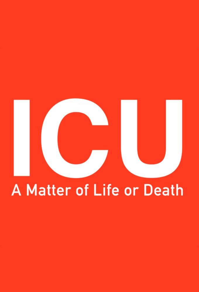 ICU A Matter of Life or Death series poster