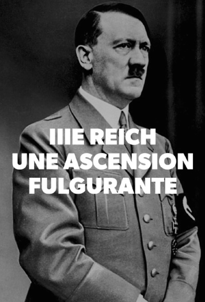 IIIe Reich : Une ascension fulgurante Image