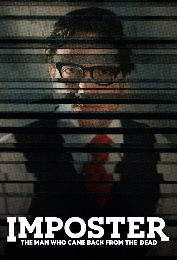 Imposter: The Man Who Came Back from the Dead Image