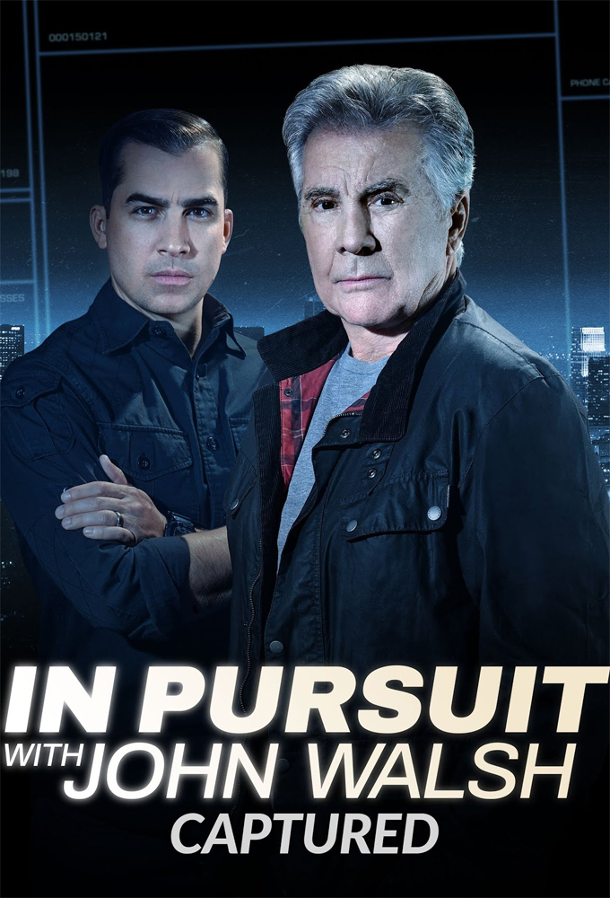 In Pursuit with John Walsh: Captured series poster