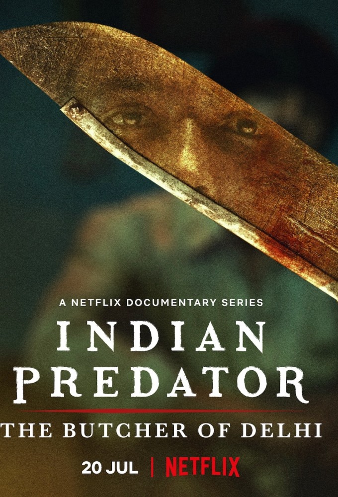 Indian Predator: The Butcher of Delhi series poster