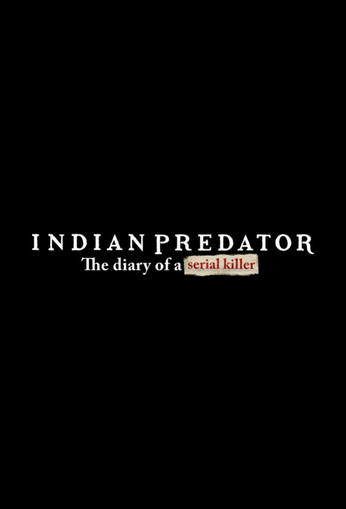 Indian Predator: The Diary of a Serial Killer Image