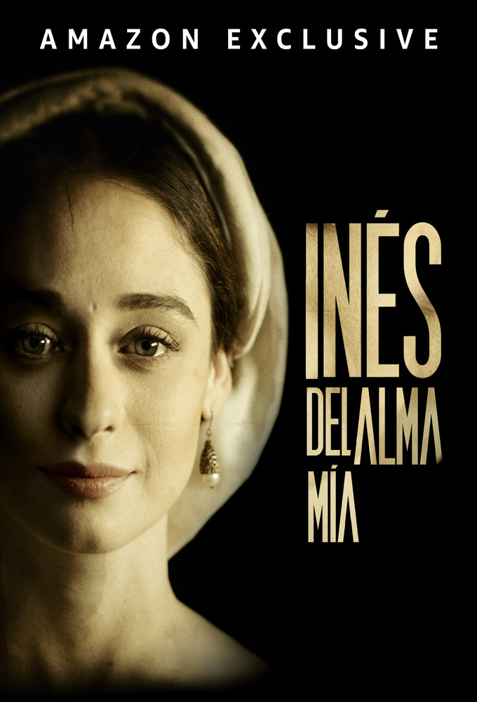 Inés of My Soul series poster