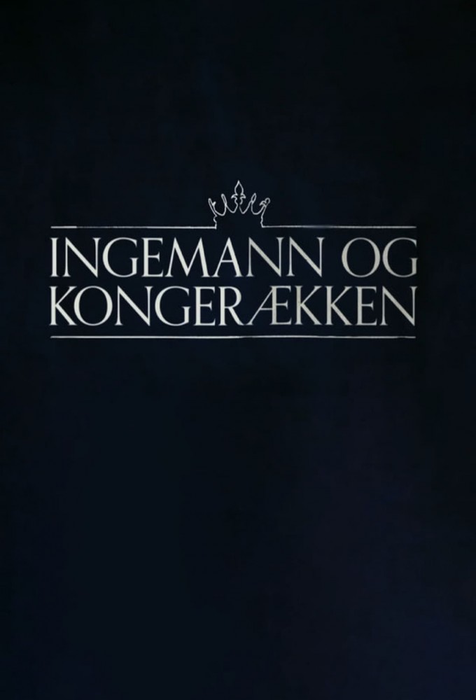 Ingemann og kongerækken series poster