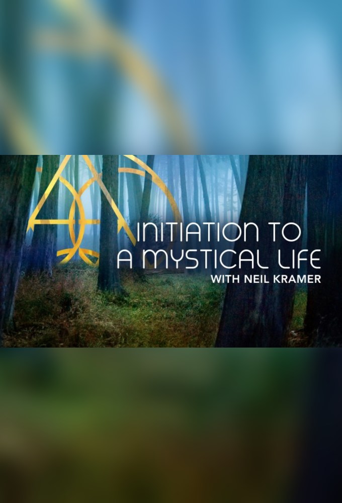 Initiation to a Mystical Life series poster