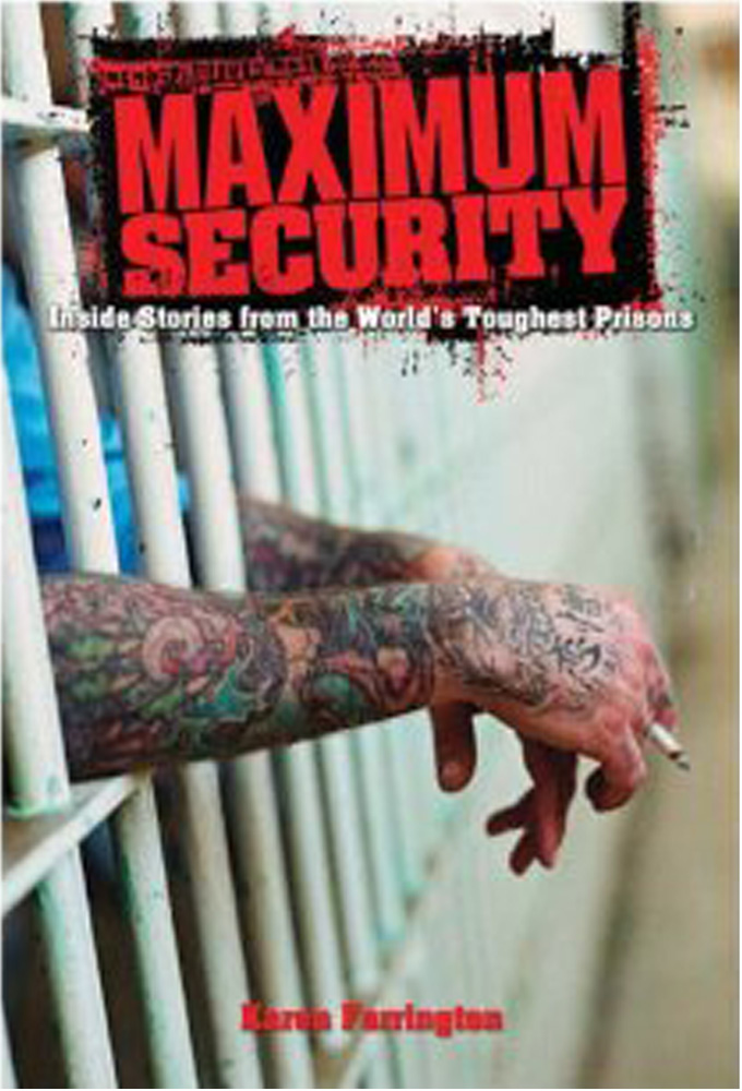 Inside Maximum Security Image