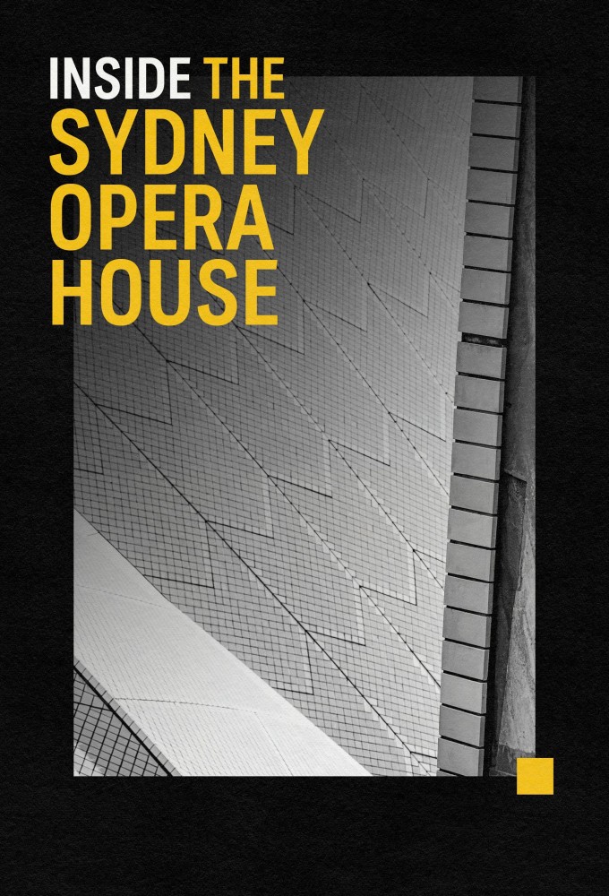 Inside The Sydney Opera House series poster