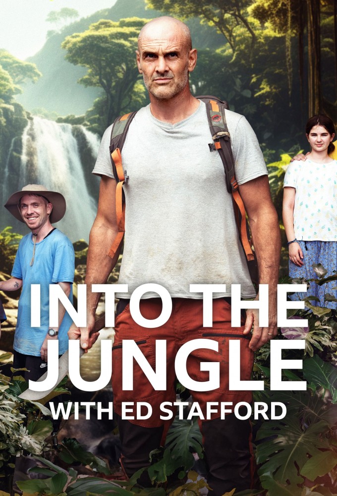 Into the Jungle with Ed Stafford Image