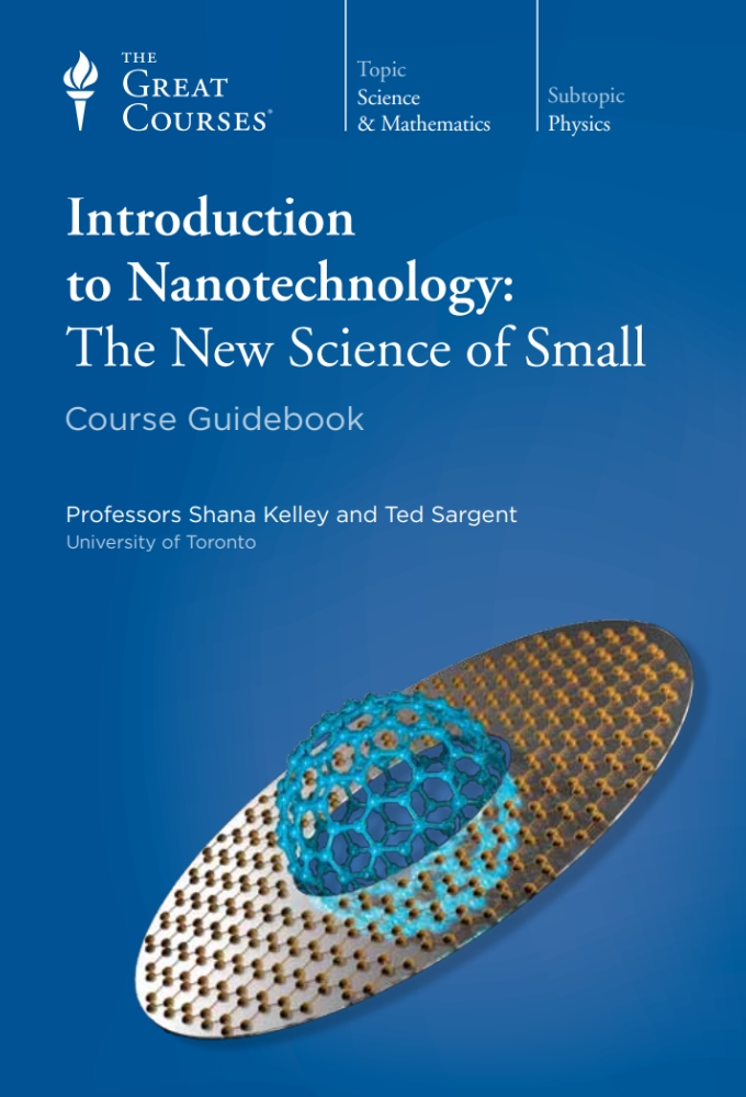 Introduction to Nanotechnology: The New Science of Small series poster