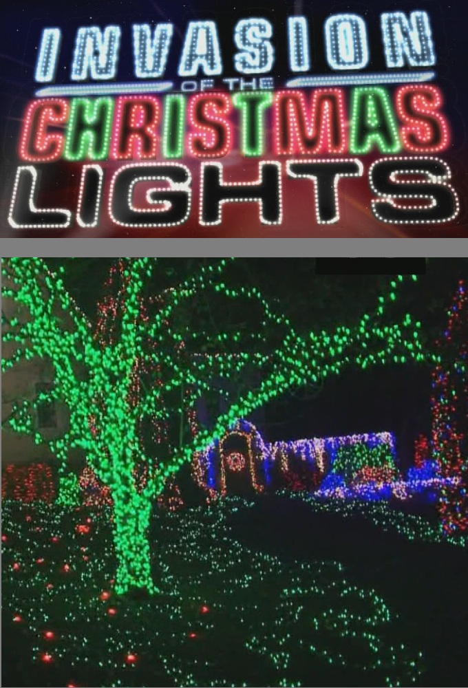Invasion of the Christmas Lights series poster