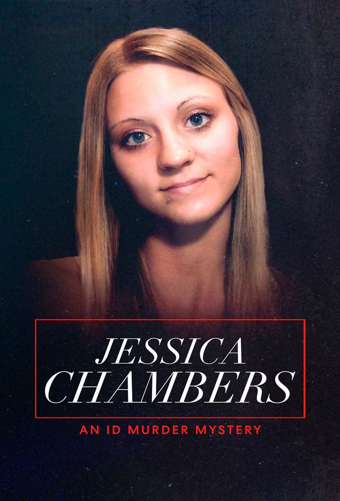 Jessica Chambers: An ID Murder Mystery series poster