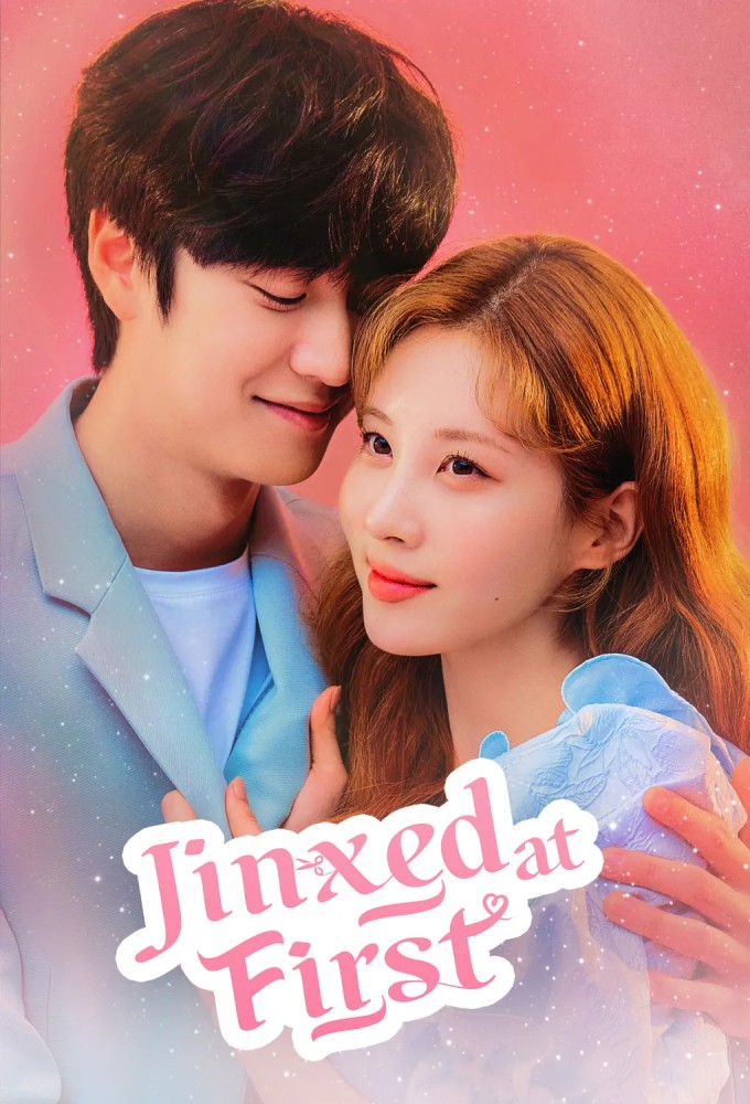 Jinxed At First series poster
